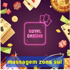 massagem zona sul